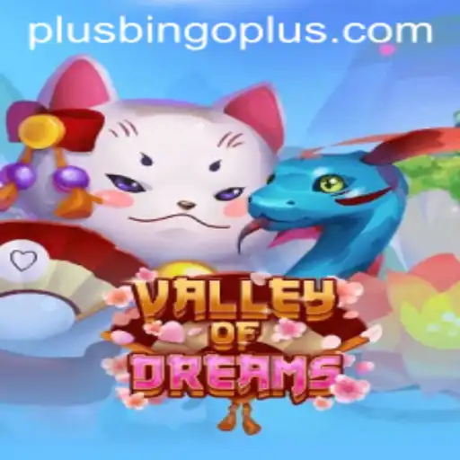 Discover the Enchanting World of ValleyofDreams: The Game Everyone is Talking About
